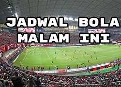 Live Hari Ini Bola Indonesia